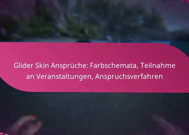 Glider Skin Ansprüche: Farbschemata, Teilnahme an Veranstaltungen, Anspruchsverfahren