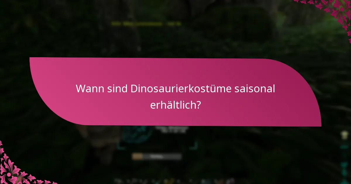 Wie werden Dinosaurierkostüme nach Seltenheitsgraden kategorisiert?
