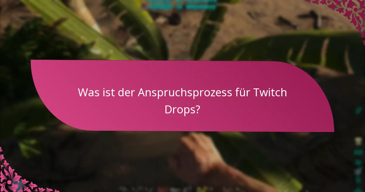 Wie verknüpfe ich Konten für Twitch Drops?