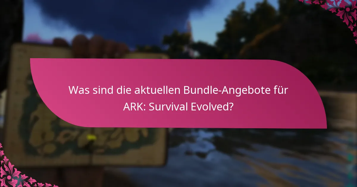 Was sind die Berechtigungskriterien für Bundle-Angebote?