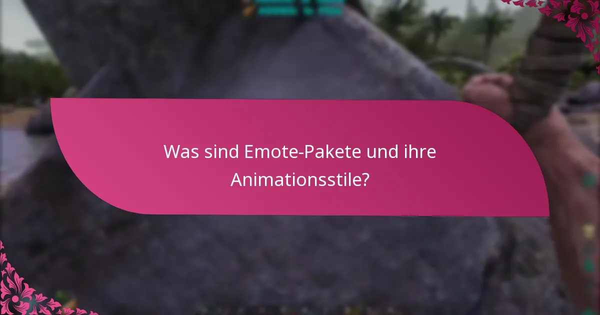 Was sind die saisonalen Ereignisse im Zusammenhang mit Emote-Paketen?