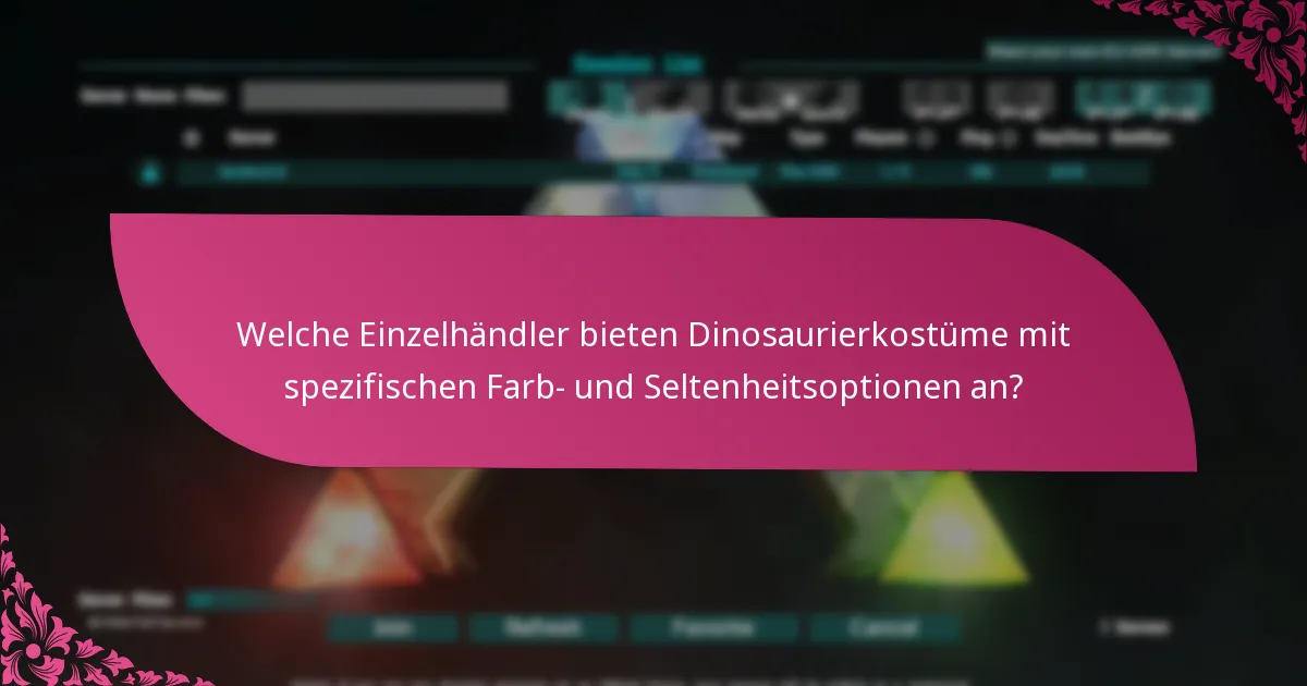 Wann sind Dinosaurierkostüme saisonal erhältlich?