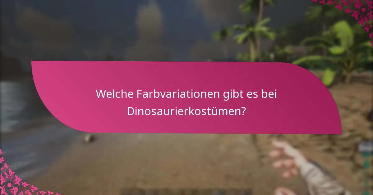 Welche Einzelhändler bieten Dinosaurierkostüme mit spezifischen Farb- und Seltenheitsoptionen an?