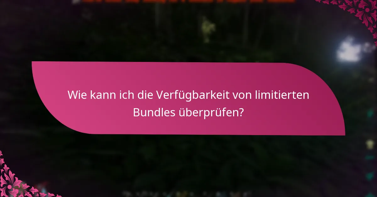 Was sind die Bedingungen für die Beanspruchung von Bundles?